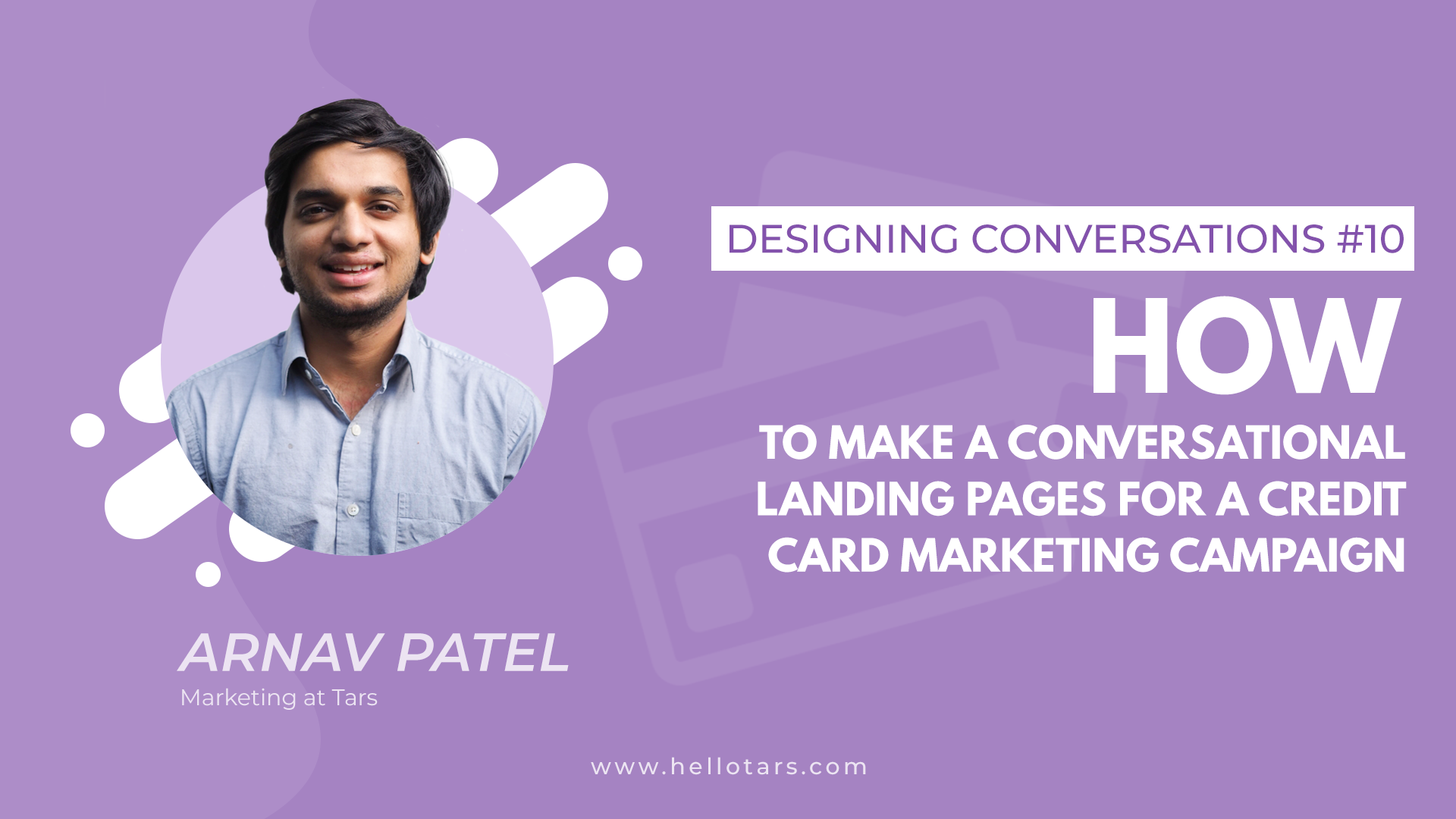 [Designing Conversations] How to Make a Conversational Landing Page for a Credit Card Marketing Campaign