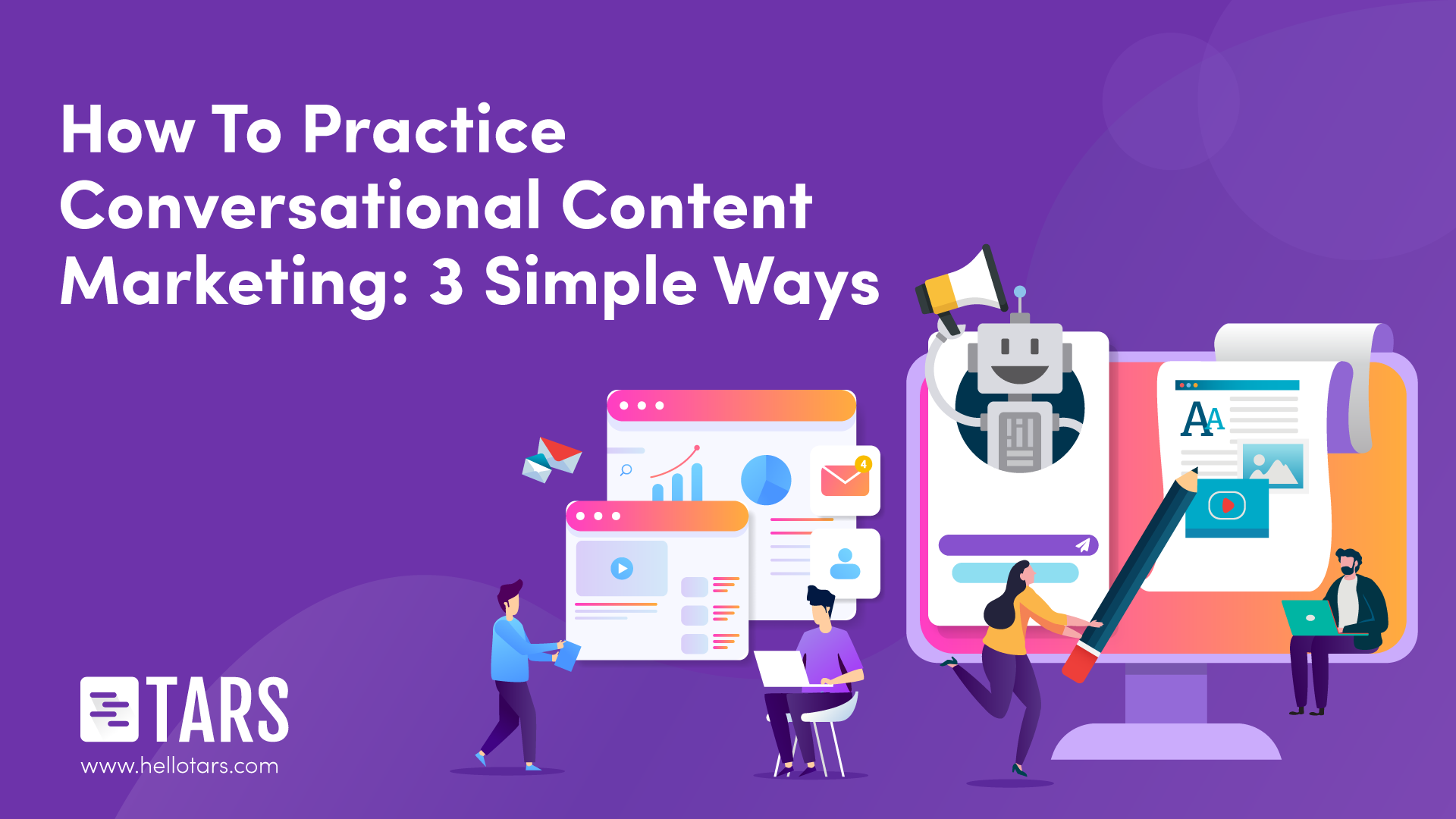 How To Practice Conversational Content Marketing: 3 Simple Ways