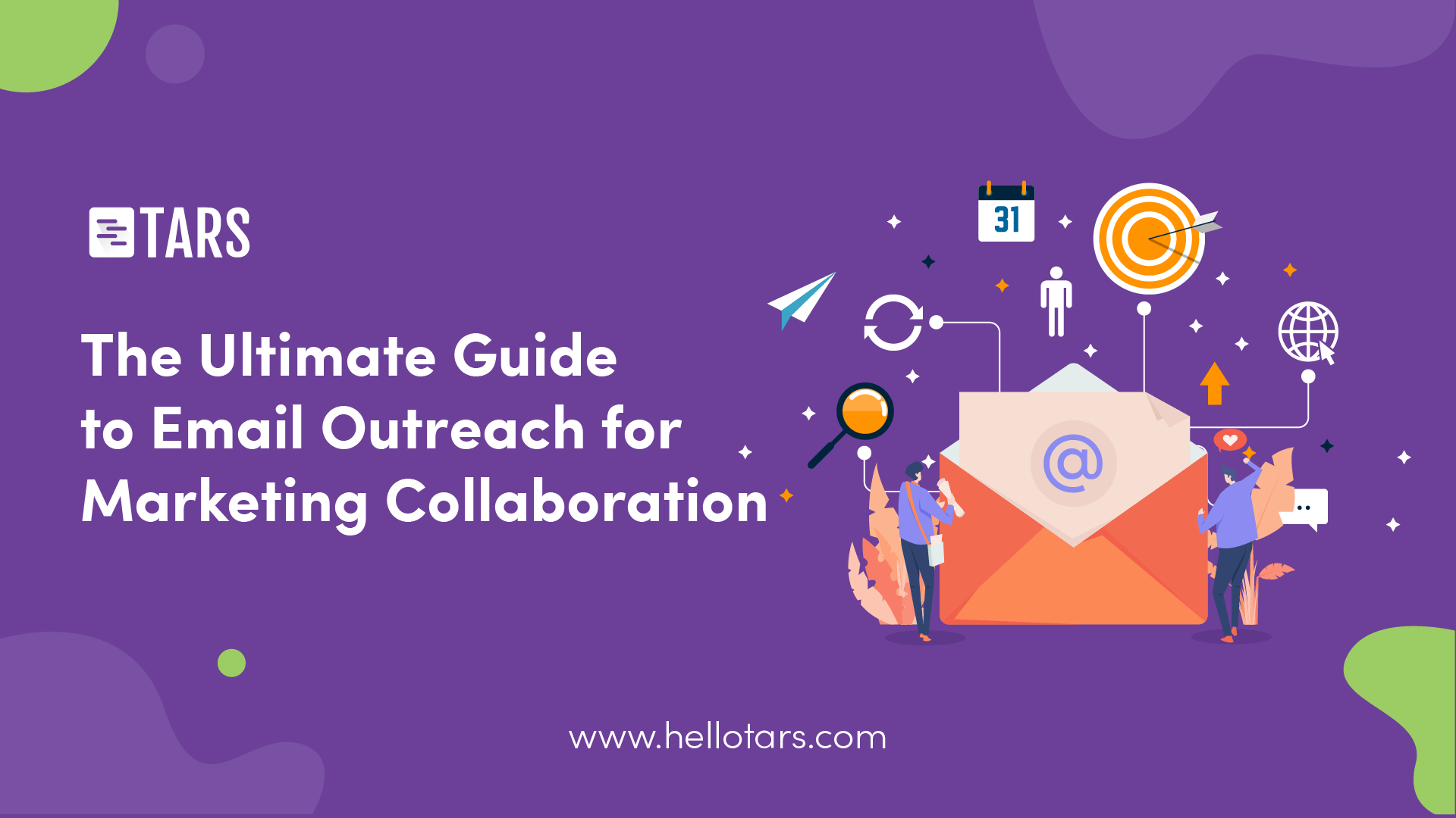 The Ultimate Guide to Email Outreach for Marketing Collaboration