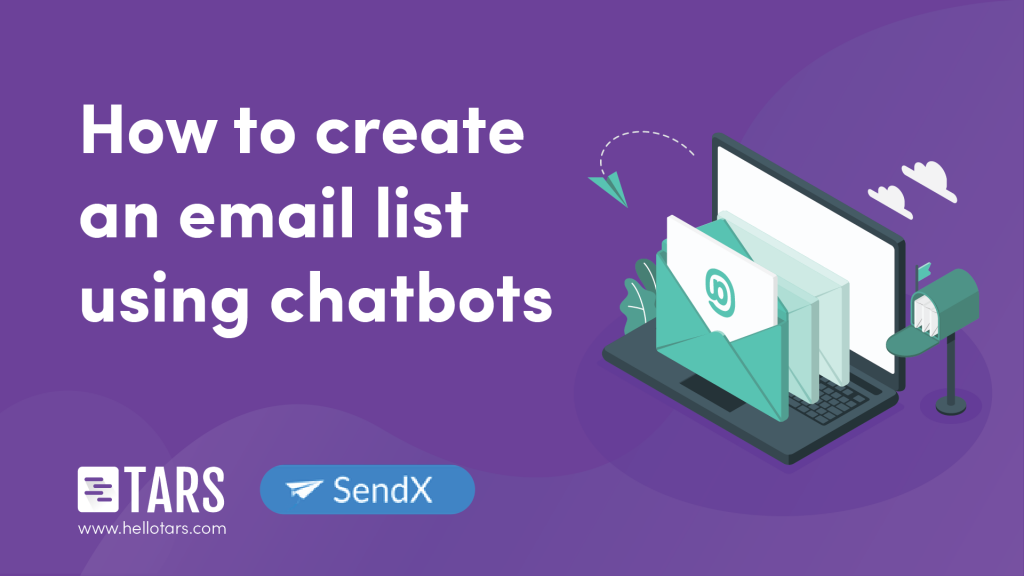 Build email lists using chatbots