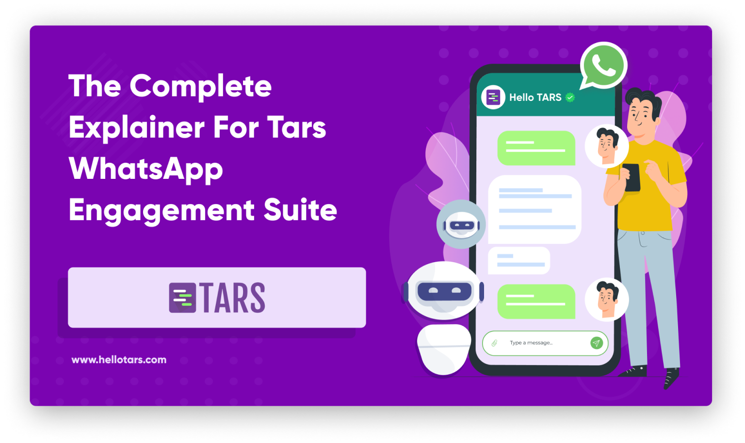The Complete Explainer for Tars WhatsApp Engagement Suite