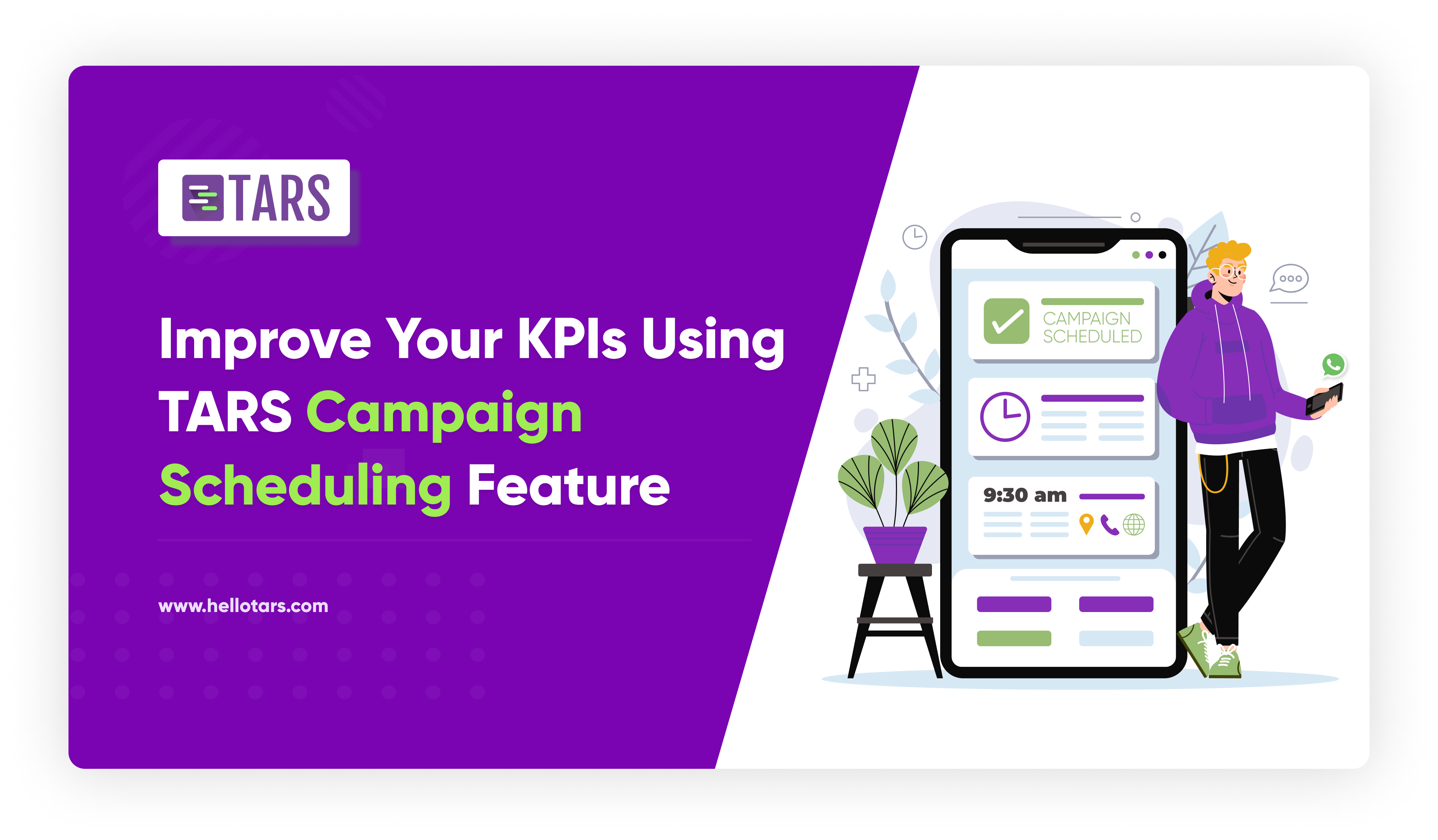 Improve Your KPIs Using Tars WhatsApp Campaign Scheduling Feature