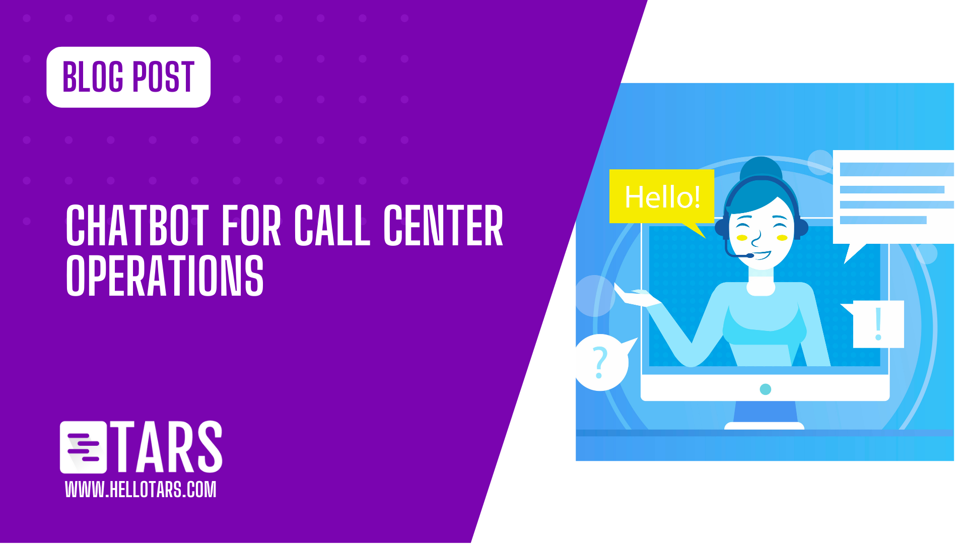 Chatbot for Call Center Operations - Tars Blog