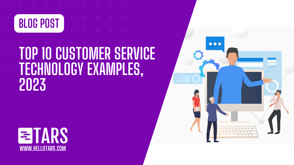 customer service technology examples