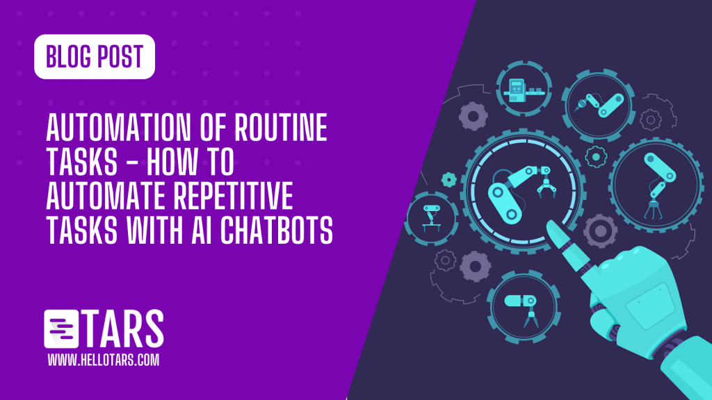 automation of routine tasks