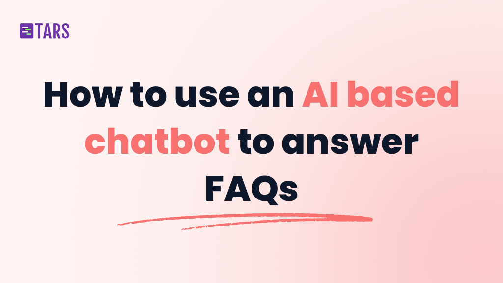 AI Based Chatbot to Answer FAQs