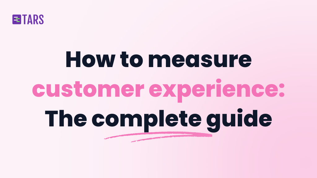 How to measure customer experience