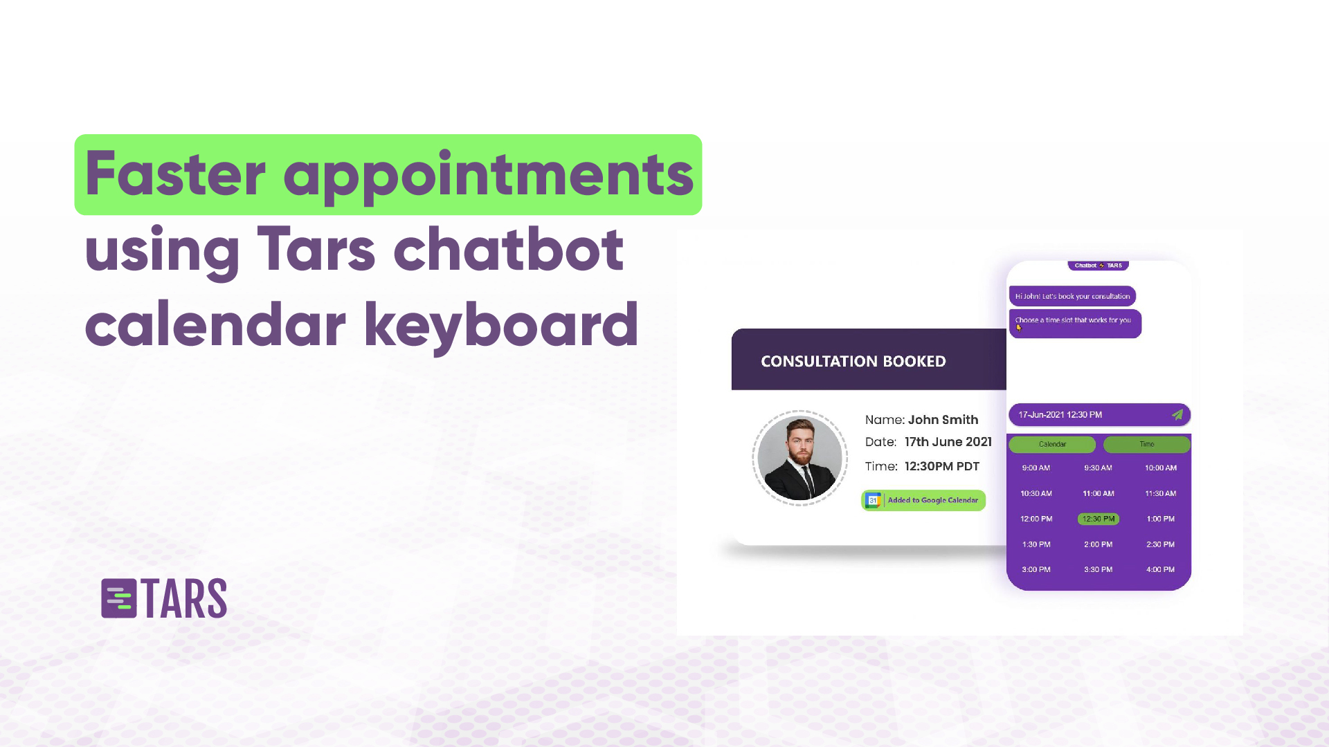 Automate 80 of your appointment booking with Tars calendar keyboard